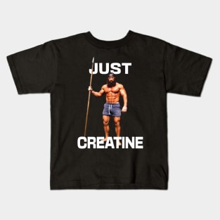 Liver King Just Creatine Funny Gym Meme Kids T-Shirt